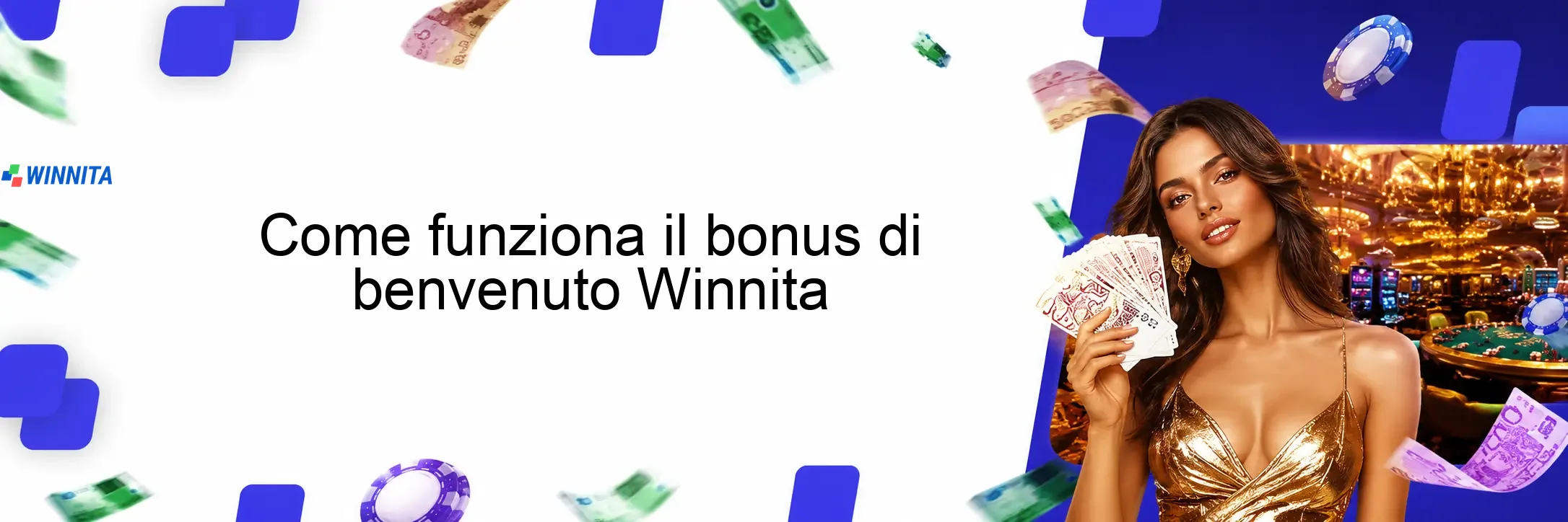 Come funziona il bonus di benvenuto Winnita Come funziona il bonus di benvenuto Winnita